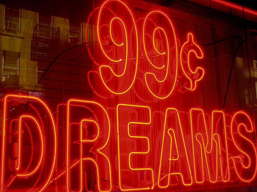 99c Dreams